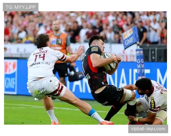 图卢兹逆转取胜彰显顽强韧性，精彩表现再夺三分