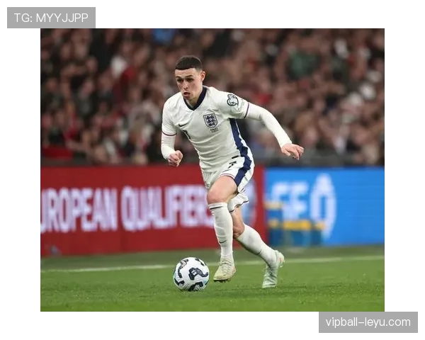 福登虚心求教英格兰传奇球星，全力提升个人表现引关注